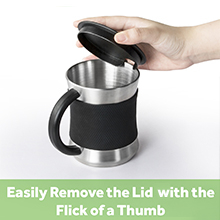 Easily remove the lid with the flick of a thumb